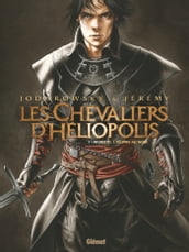 Les Chevaliers d Héliopolis - Tome 01