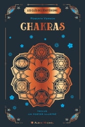 Les Clés de l ésotérisme - Chakras