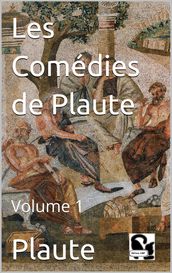 Les Comédies de Plaute