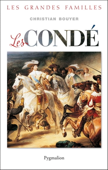 Les Condé - Christian Bouyer