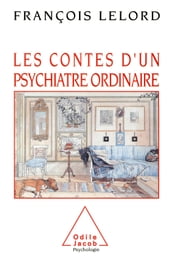 Les Contes d un psychiatre ordinaire