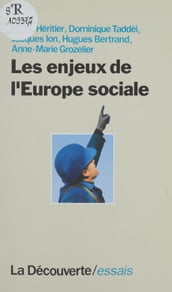 Les Enjeux de l Europe sociale
