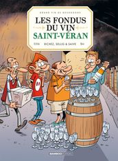 Les Fondus du vin - Saint Véran