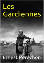 Les Gardiennes