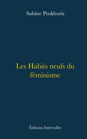 Les Habits neufs du féminisme