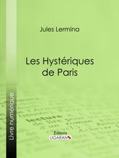 Les Hystériques de Paris