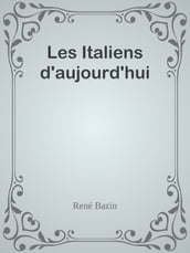 Les Italiens d aujourd hui