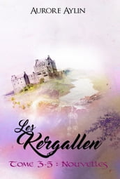 Les Kergallen, tome 3,5