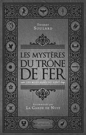 Les Mystères du Trône de Fer (Tome 1) - Les Mots sont du vent