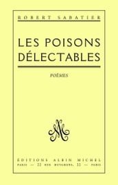 Les Poisons délectables