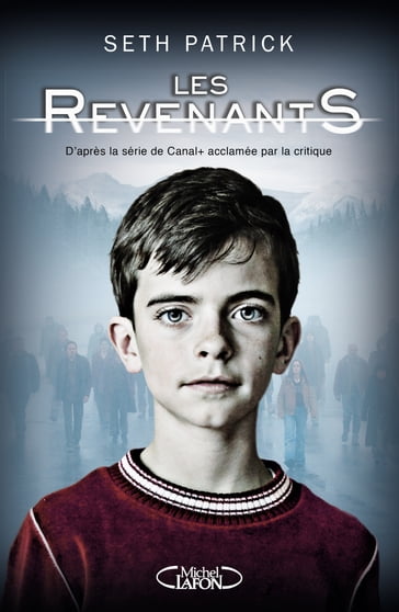 Les Revenants - tome 1 - Seth Patrick