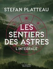 Les Sentiers des Astres - L intégrale