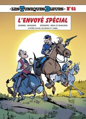 Les Tuniques Bleues - Tome 65 - L envoyé spécial