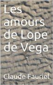 Les amours de Lope de Vega