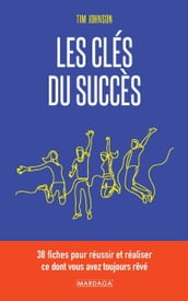 Les clés du succès