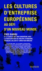 Les cultures d entreprise européennes au défi d un nouveau monde