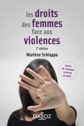 Les droits des femmes face aux violences (N). 2e éd.
