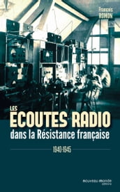 Les écoutes radio dans la Résistance