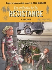 Les enfants de la résistance - L escalade