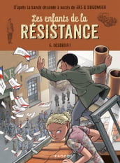 Les enfants de la résistance - Désobéir
