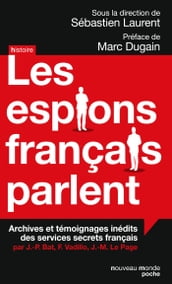 Les espions français parlent