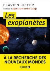 Les exoplanètes : À la recherche des nouveaux mondes