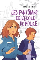 Les fantômes de l école de police