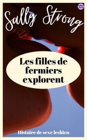 Les filles de fermiers explorent