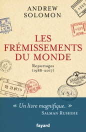 Les frémissements du monde