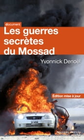 Les guerres secrètes du Mossad