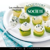 Les meilleures recettes au Roquefort Société