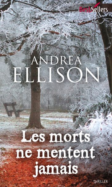 Les morts ne mentent jamais - Andrea Ellison