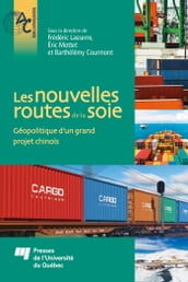 Les nouvelles routes de la soie