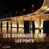 Les ouvrages d art: les ponts