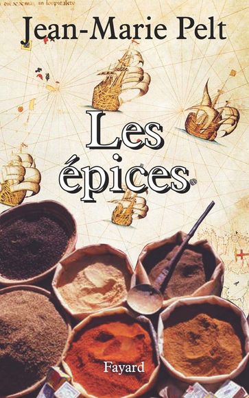 Les Épices - Jean-Marie Pelt