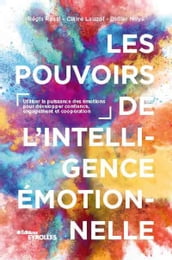 Les pouvoirs de l intelligence émotionnelle