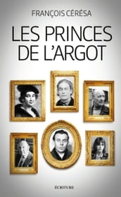 Les princes de l argot