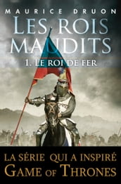 Les rois maudits T01 Le roi de fer