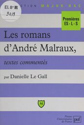 Les romans d André Malraux