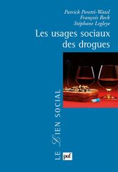 Les usages sociaux des drogues