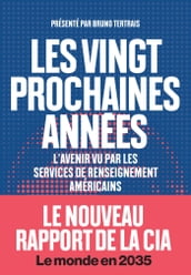 Les vingt prochaines années - L