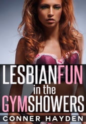 Lesbian Fun In The Gym Showers