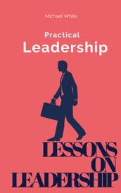 Lessons On Leadership