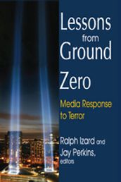 Lessons from Ground Zero