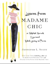 Lessons from Madame Chic