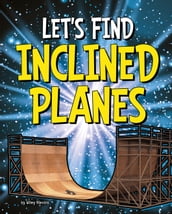 Let s Find Inclined Planes