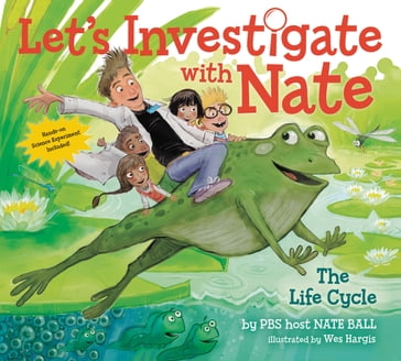 Let's Investigate with Nate #4: The Life Cycle - Nate Ball