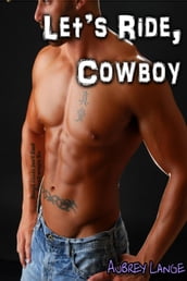 Let s Ride, Cowboy
