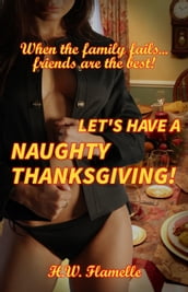 Let s have a naughty Thanksgiving!