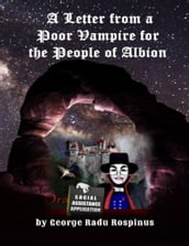 A Letter from a Poor Vampire for the People of Albion